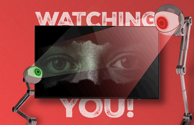 A TV with two eyes on the screen, the text 'watching you' behind the TV, and two robotic eyes beside.